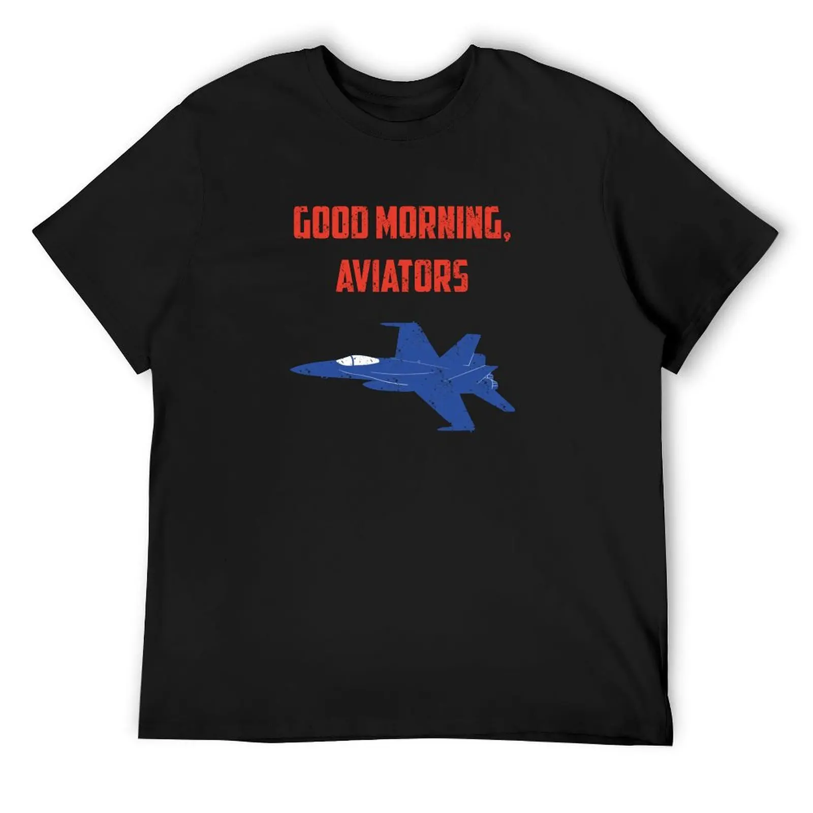 Good Morning, Aviators T-Shirt oversizeds custom shirt customs mens white t shirts