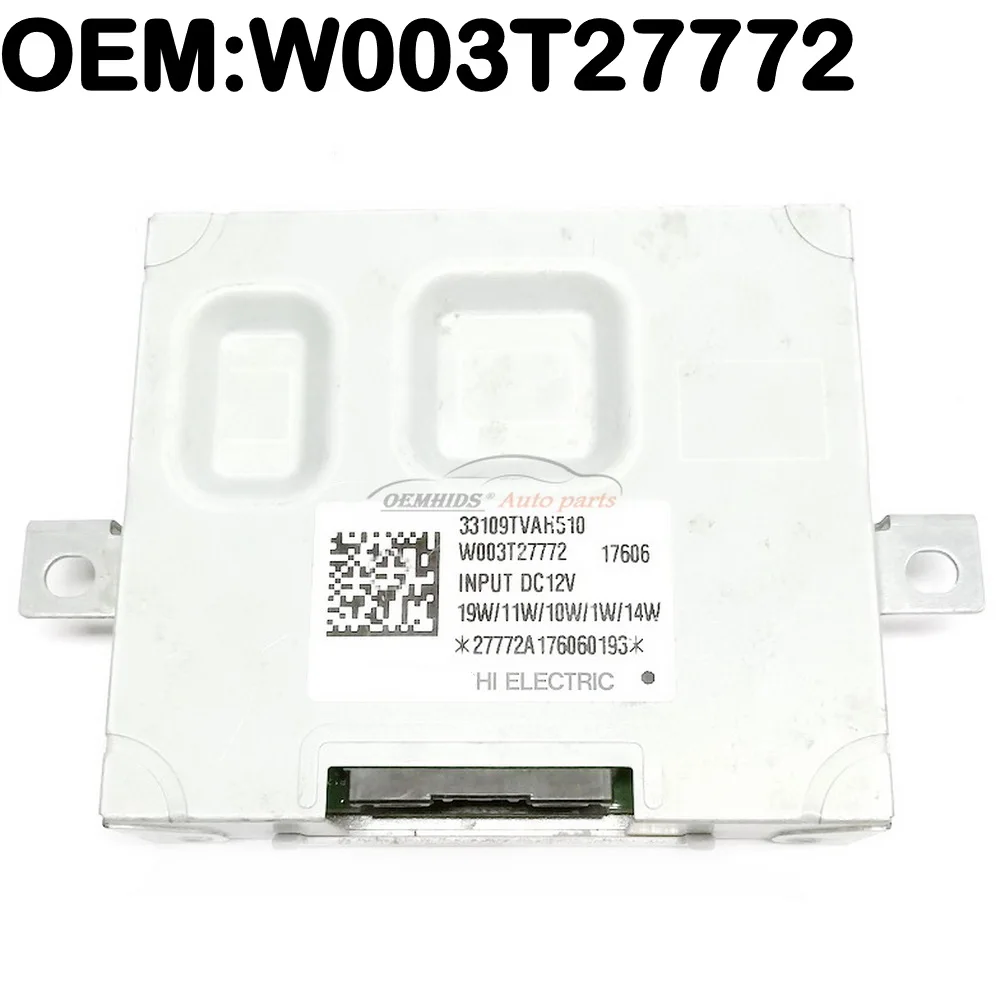 

33109TVAH510 Original OEMHIDS Ballast For LED Headlight Control Unit Module OEM Ballast Lighting Computer W003T27772 17606