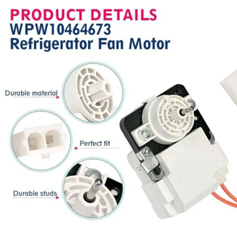

WPW10464673 Evaporator Fan Motor 120V - Exact Fit for Whirlpool Refrigerator Cooling System - Durable OEM Replacement