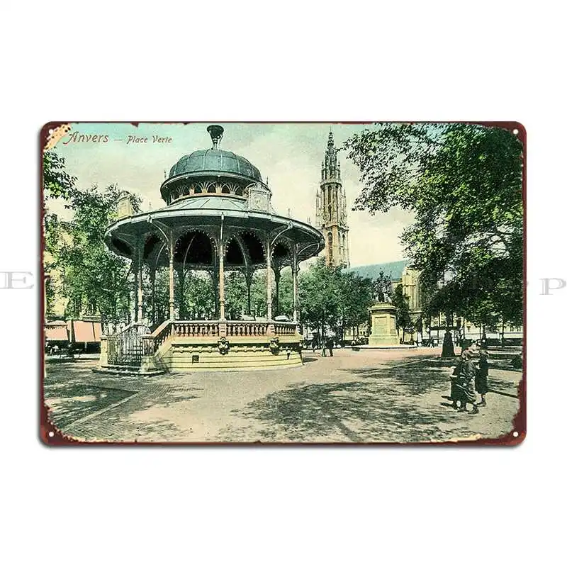 1890s Antwerpen Groenplaats Bandstand Antwerp Cathedral Metal Sign Bar Designing Garage Wall Cave Poster Tin Sign Poster