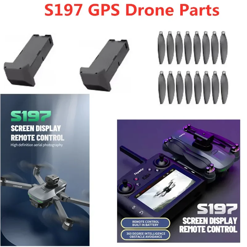 S197 GPS RC Drone 3.7V 2200Mah Battery/Propeller S197 GPS Drone Battery S197 GPS Drone Battery Blades Dron Parts Toys