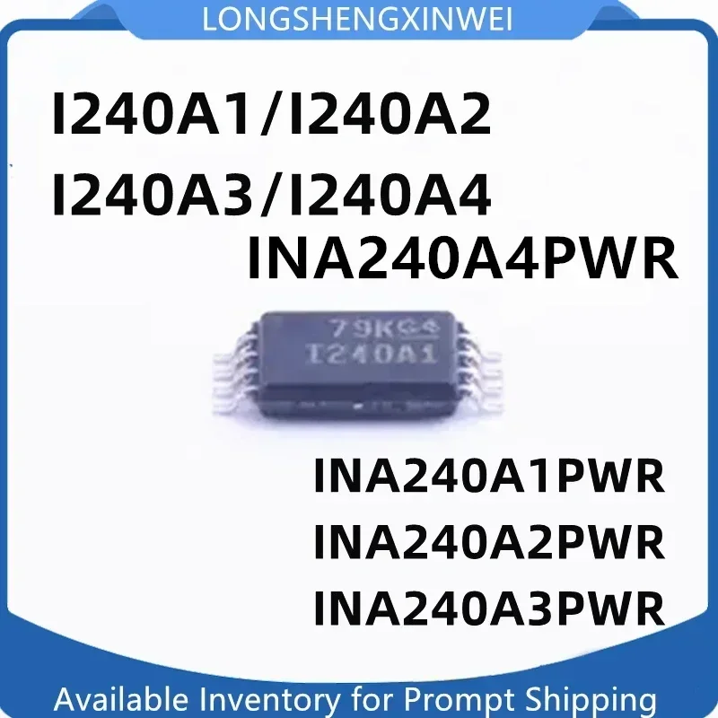 1PCS Original NEW INA240A1PWR INA240A2 240A3 240A4 PW PWR I240 A2 A3 A1 TSSOP-8 Printed Current Detection Amplifier Chip IC