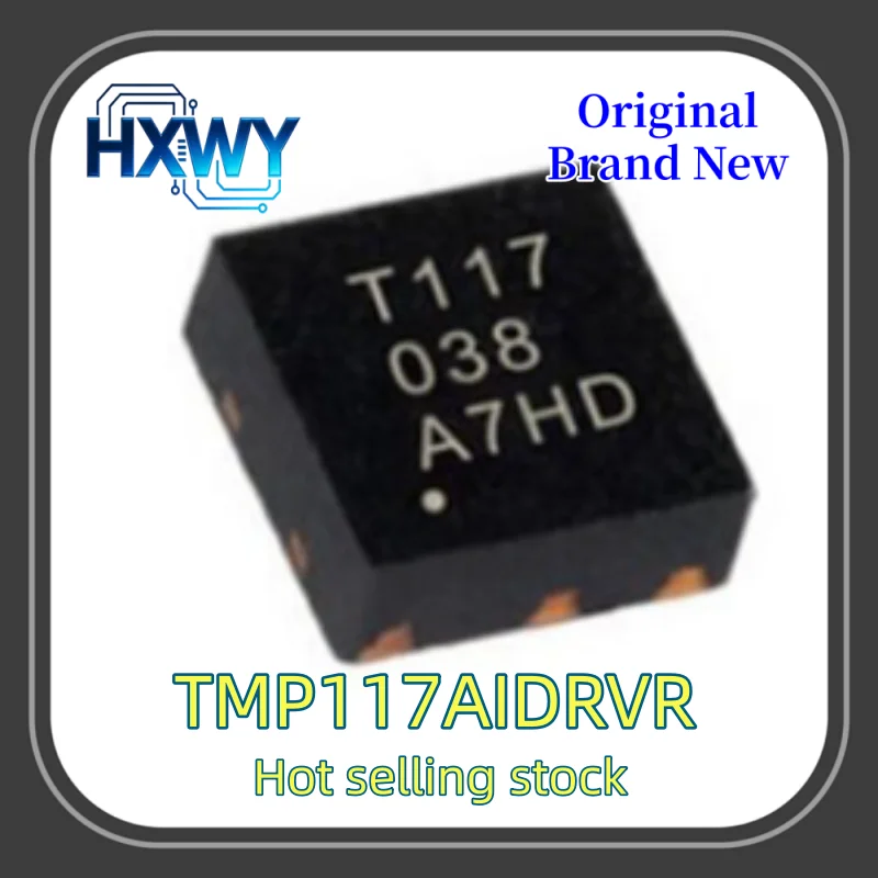 (3/30 pieces) TMP117AIDRVR silkscreened T117 WSON6 temperature sensor New electronic parts High quality Fast delivery