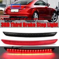 Tercera luz de freno roja/ahumada, luz trasera para Audi MK2 TT 8J 2006-14, lámpara de luz de freno LED trasera de alto nivel 8J 0945097