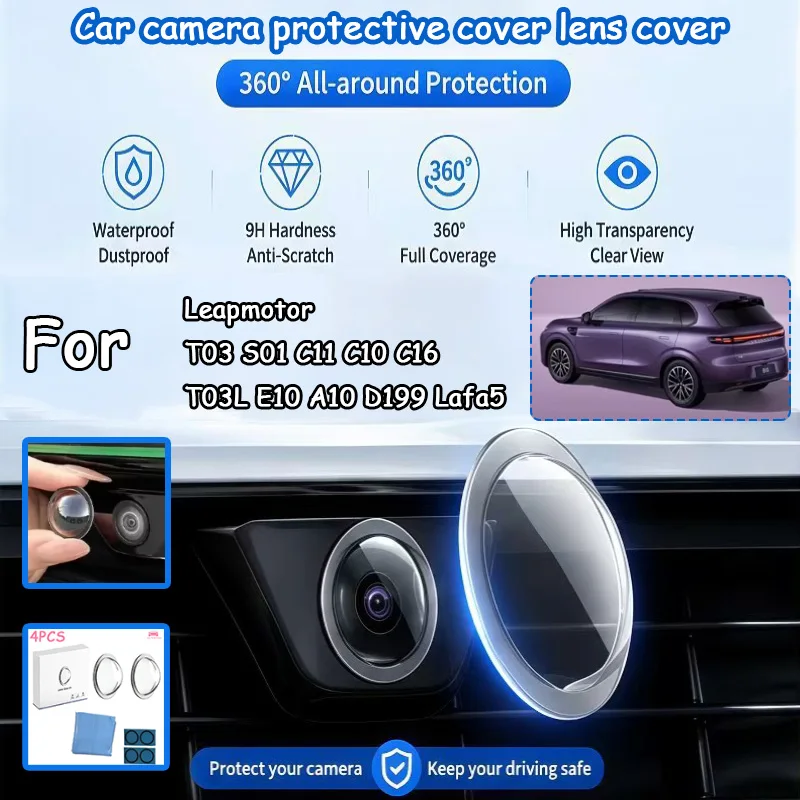 

4pcs Car Camera Lens Protector Cover High Transparent Guard For Leapmotor T03 S01 C11 C10 C16 T03L E10 A10 D199 Lafa5