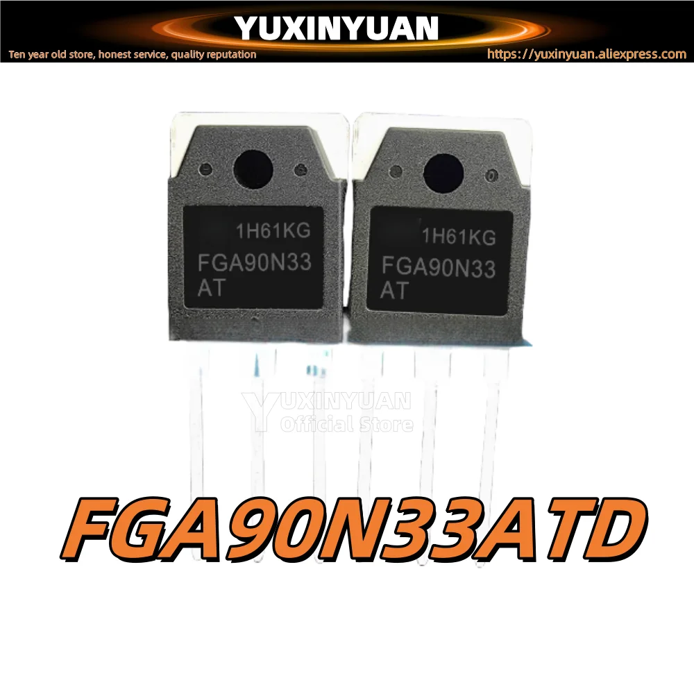 5PCS FGA90N33ATD FGA90N33 TO247 YUXINYUAN