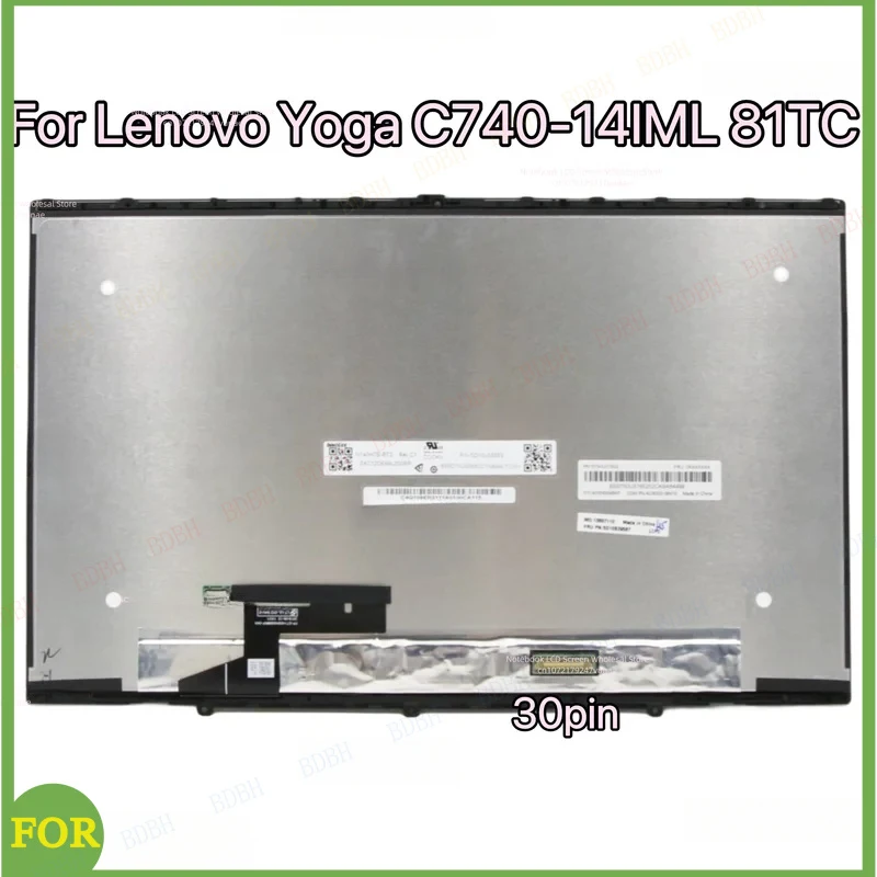 BDBHOriginal 14" Laptop For Lenovo Yoga C740 14 C740-14IML 81TC LCD Display Touch Screen Assembly N140HCE-ET2 5D10U55853 FHD IPS