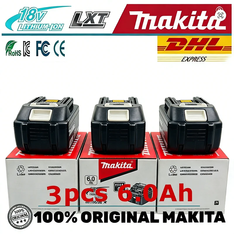 

6Ah Original Makita 18V 6.0 Rechargeable Lithium Battery with LED Indicator High Capacity for Makita Cordles Power Tool Batt