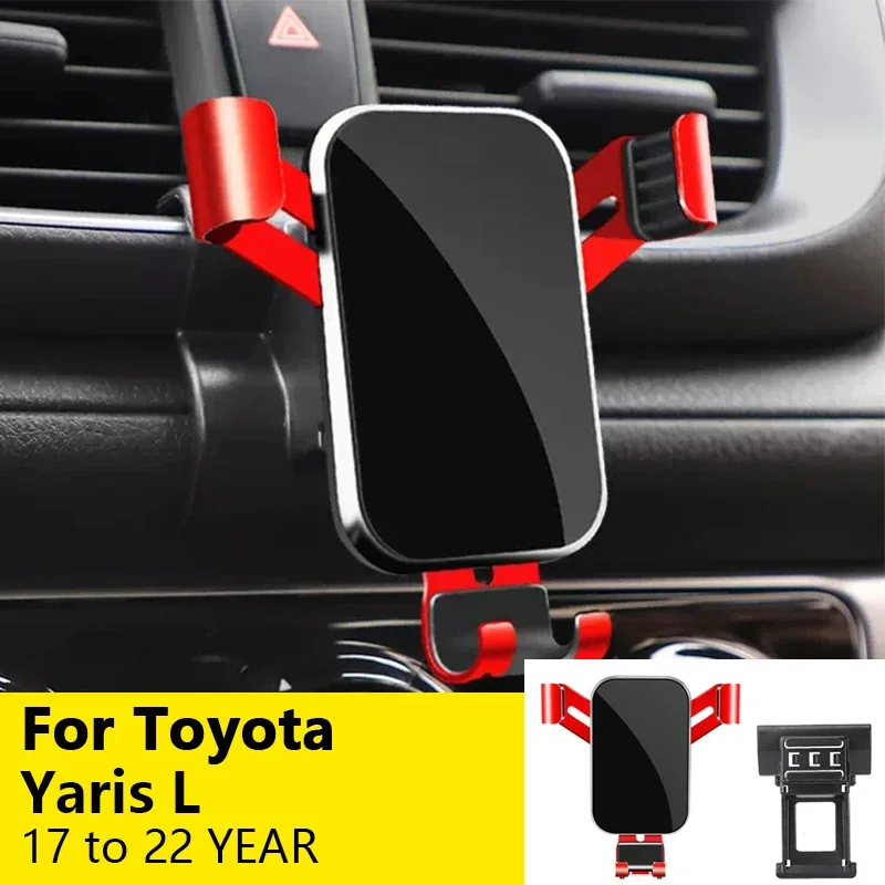 

For Car Cell Phone Holder Air Vent Mount GPS Gravity Navigation Accessories for Toyota Yaris L 2017 to 2022 YEAR