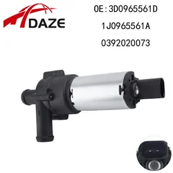 DAZE 3D0965561D 1J0965561A Electric Auxiliary Water Pump For Audi A3 A6 R8 TT VW Bora Eos EuroVan Golf Passat Phaeton Sharan