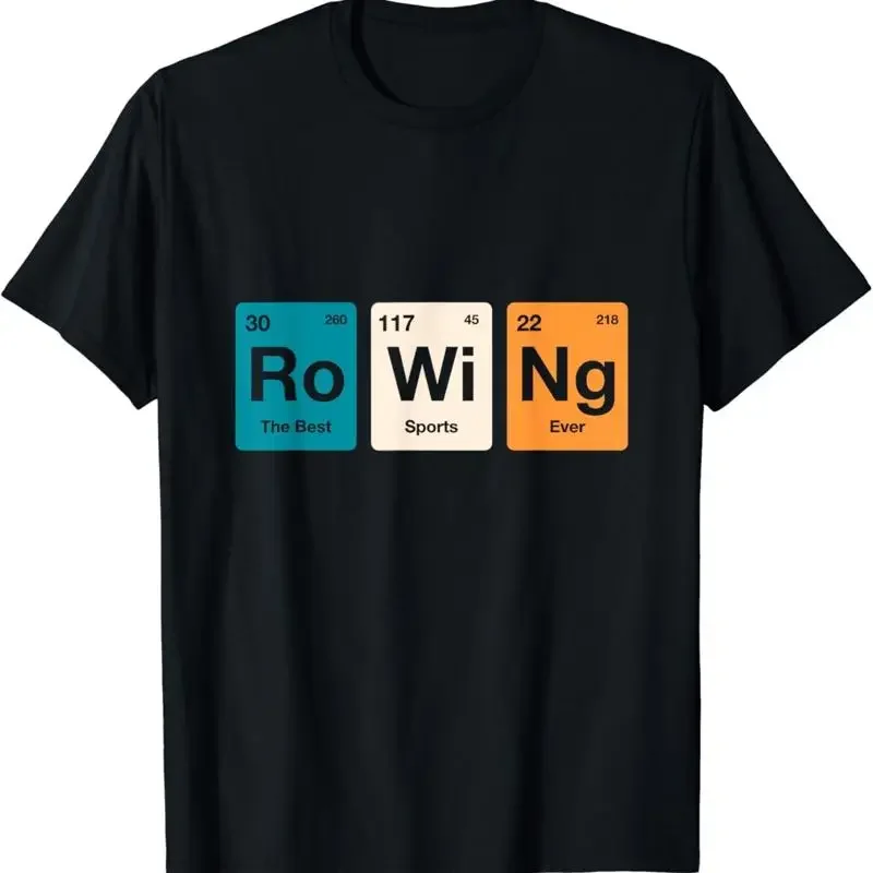 Rowing Periodic Table of Elements Rower Row Team T Shirt