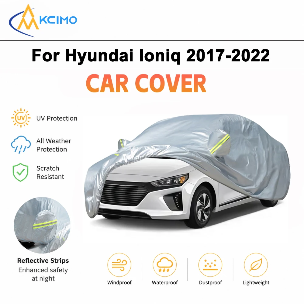 190T Taffeta Silver Coated Car Cover For Hyundai Ioniq 2017-2022 Sunshade Snow Rain Cover Outdoor Full Car Accessories