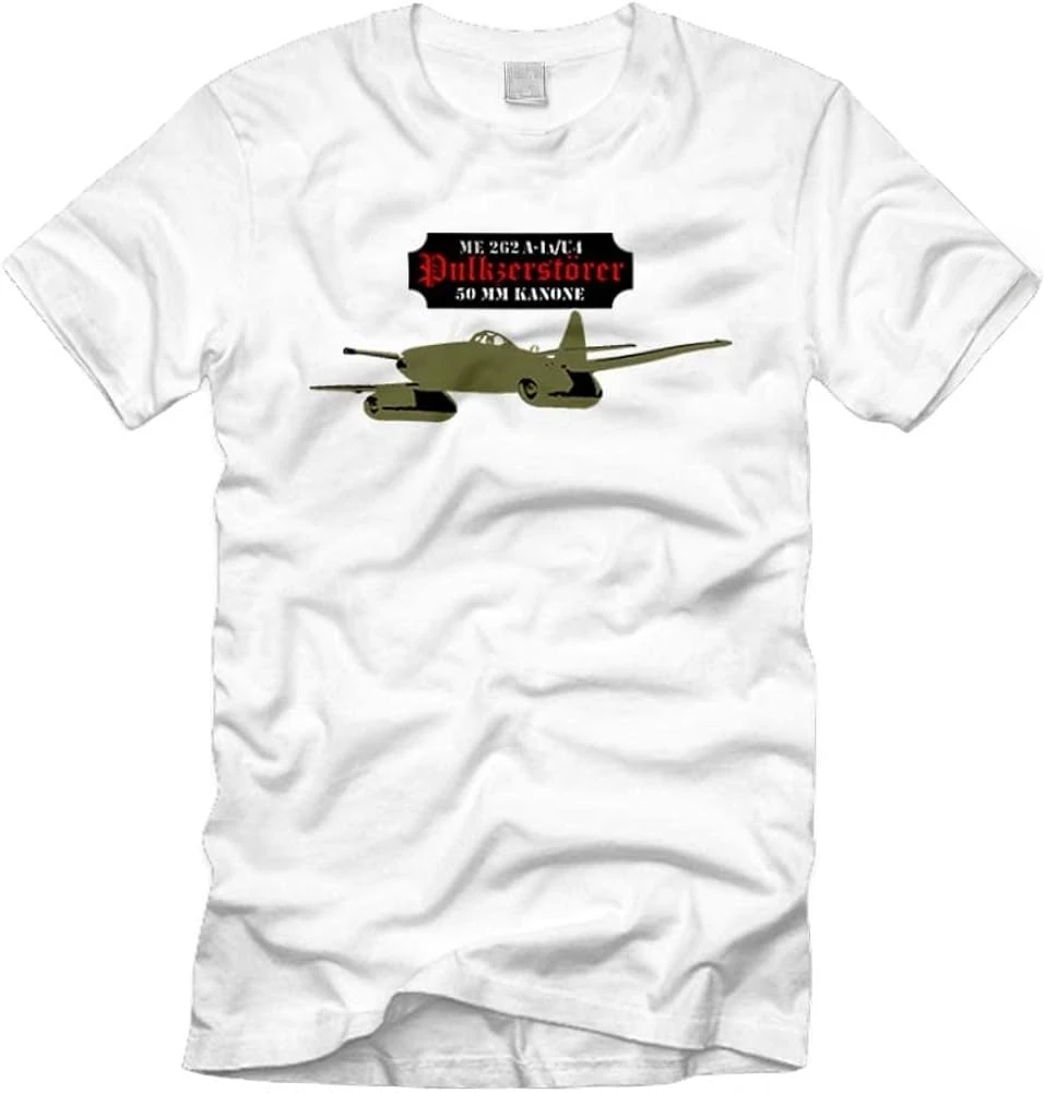 Me 262 A-1a U4 Pulkdestroyer steel-driven hunting bomber -100% cotton short-sleeved O-neck casual printed T-shirt.