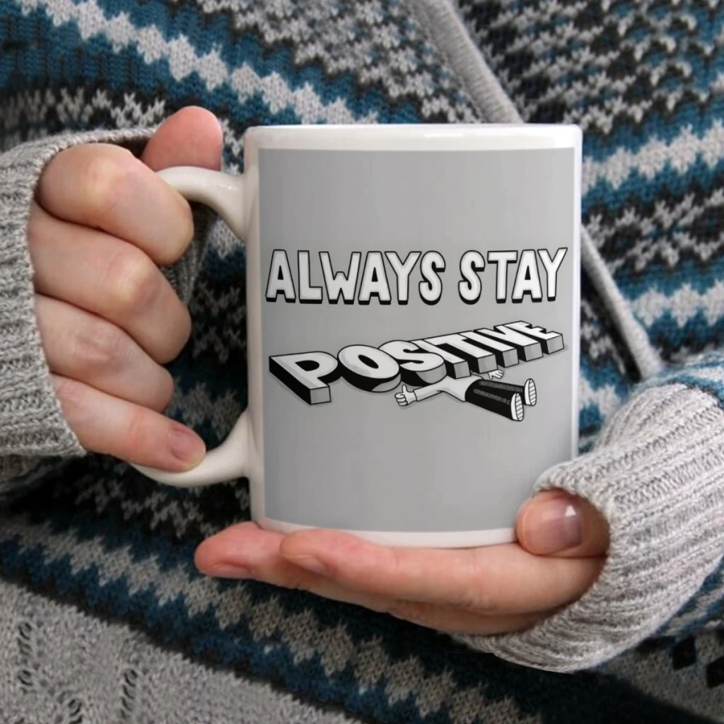 

Кофейная кружка Stay Positive, чайная чашка, кофейная чашка 11 унций, забавная керамическая кружка на день рождения, персонализированная чашка