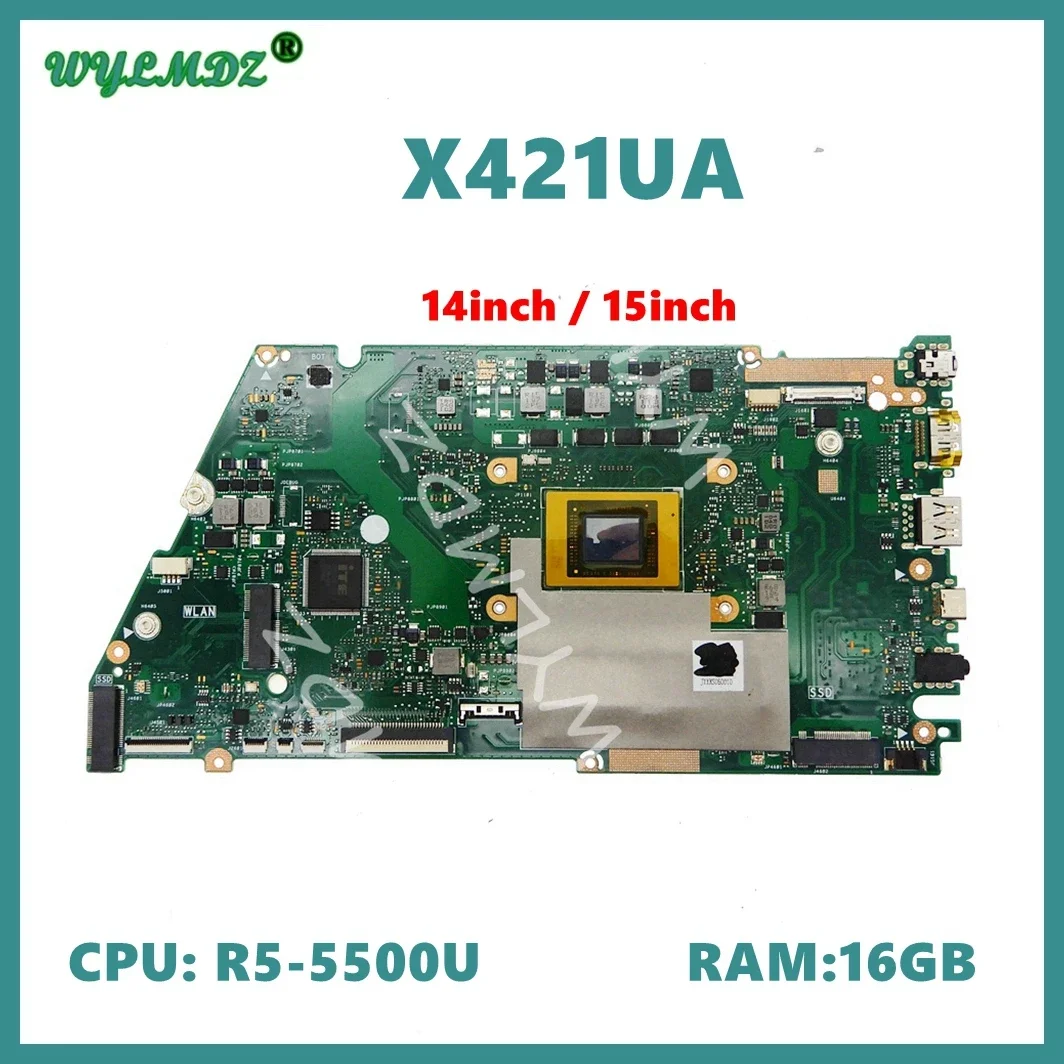 

X421UA with R5-5500U CPU 16GB RAM Laptop Motherboard For Asus Vivo Book X421U X521UA M433UA M533UA X421UAY Mainboard