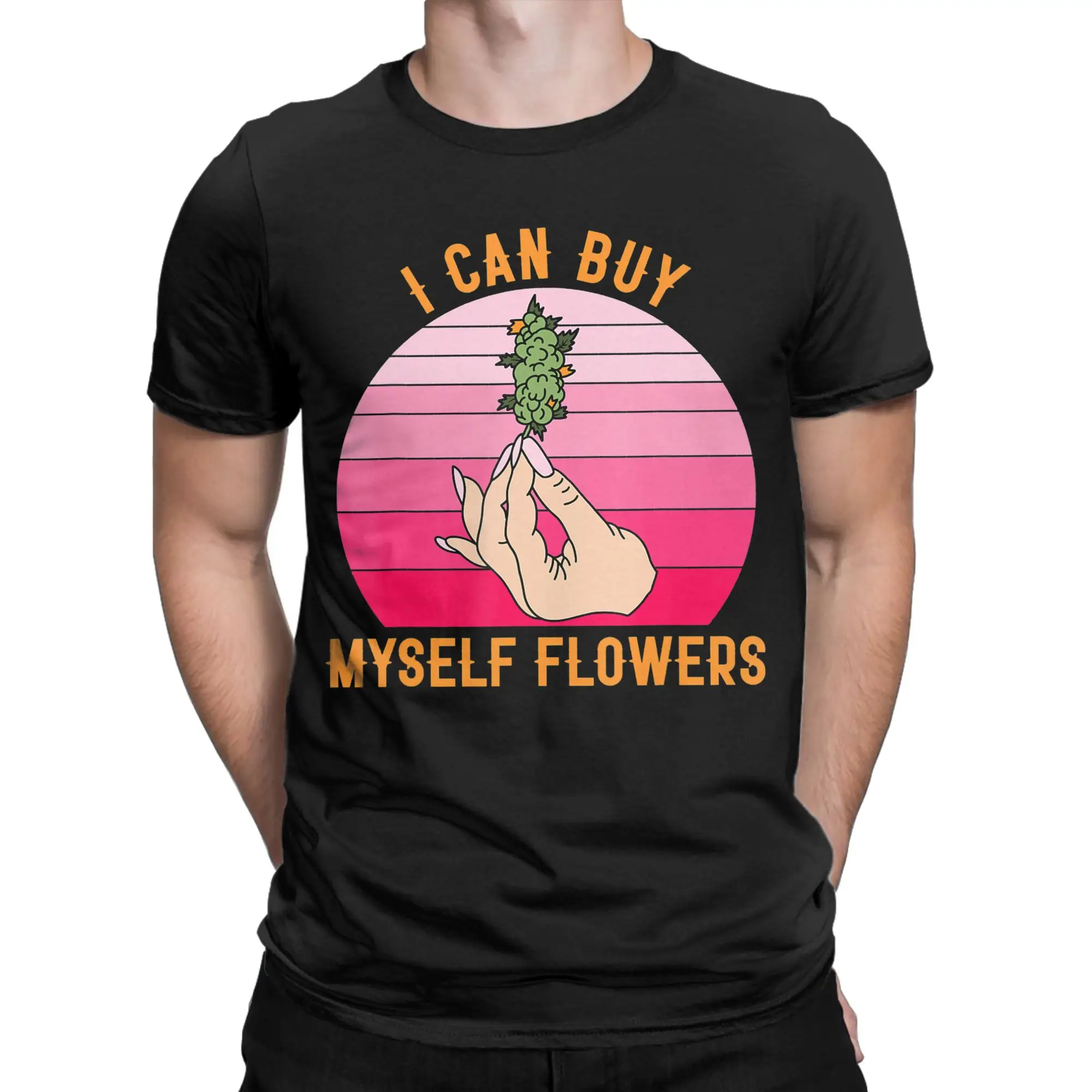 I Can Buy My Own Flowers T-Shirt Men  Humorous Pure Cotton Tees Round Collar Short Sleeve T Shirts Graphic Printed Clothing