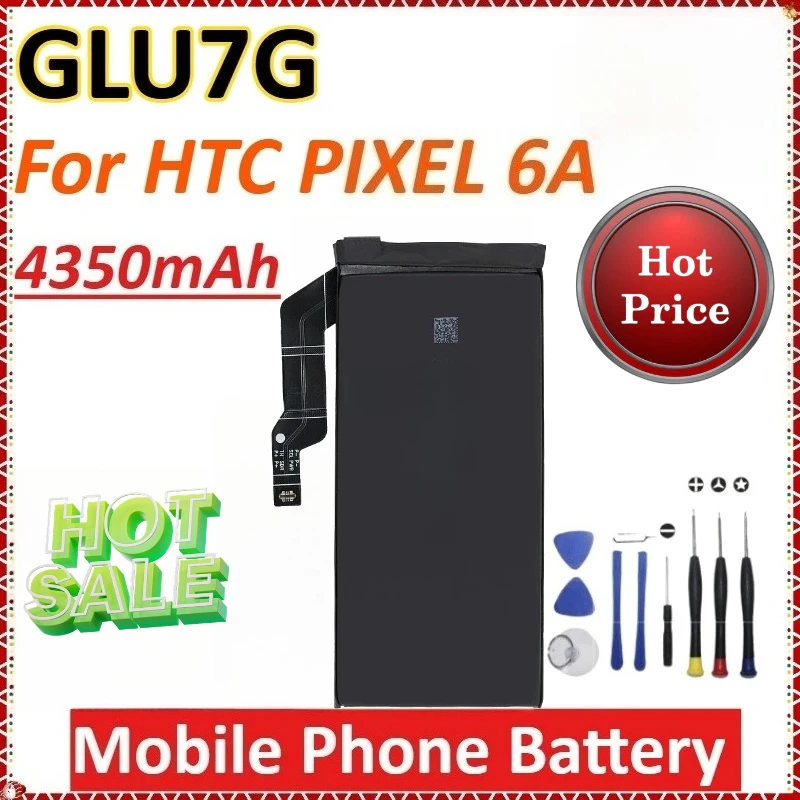 

GLU7G 3.85V 4350mAh for HTC PIXEL 6A Rechargeable Newly Upgraded High-Capacity Replacement Mobile Phone Battery + Tools