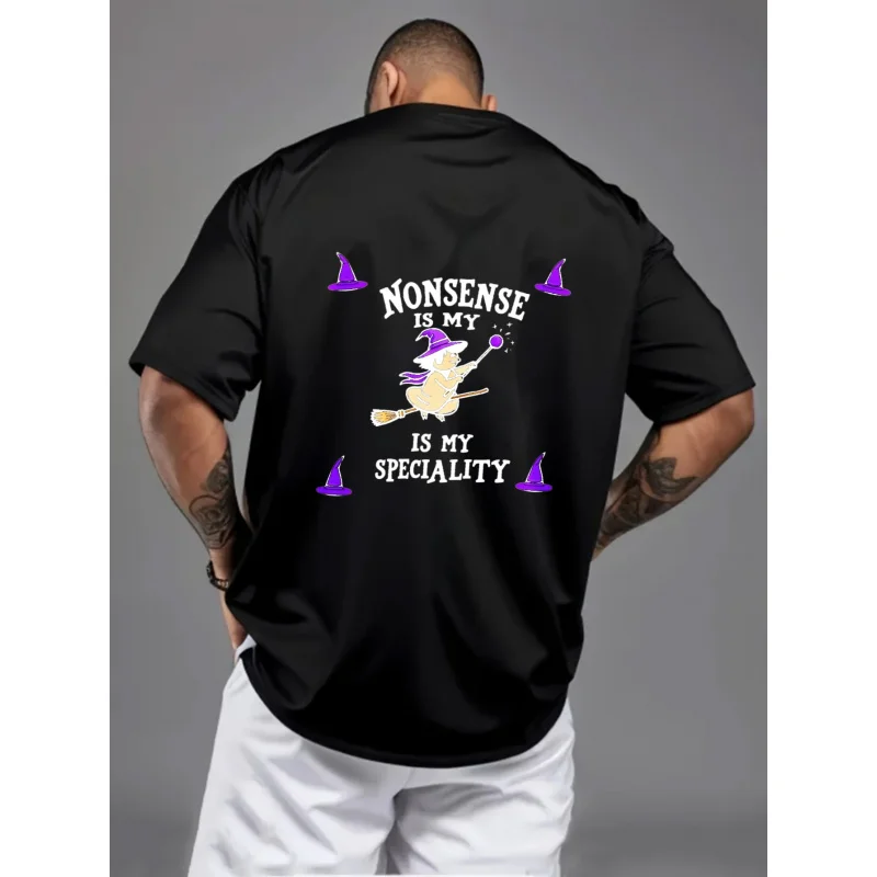 

Men's T-Shirt Black Nonsense Is My Specialty Witch Printed Pattern High Quality Cotton 180g