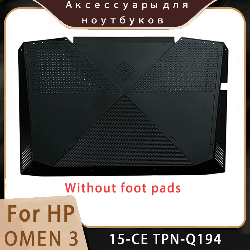 

New For HP OMEN 3 15-CE TPN-Q194;Replacemen Laptop Accessories Bottom Without Foot Pads