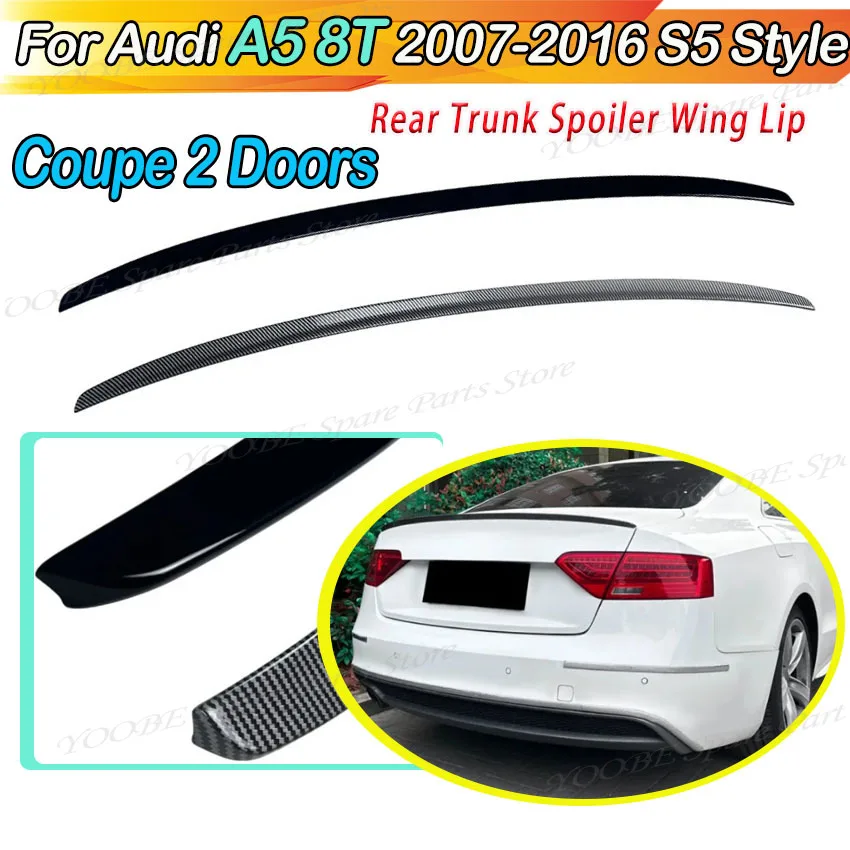 

Car Rear Trunk Spoiler Wing for Audi A5 8T Coupe 2 Doors 2007-2016 S5 Style Shark Fin Boot Lip Body Kit Tuning Sticker Trim