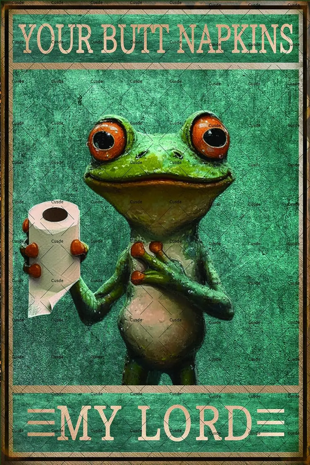 Cusde Vintage Poster Your Butt Napkins My Lord Metal Tin Sign Funny Wall Decor For Bathroom Garage Man Cave Kitchen , Green