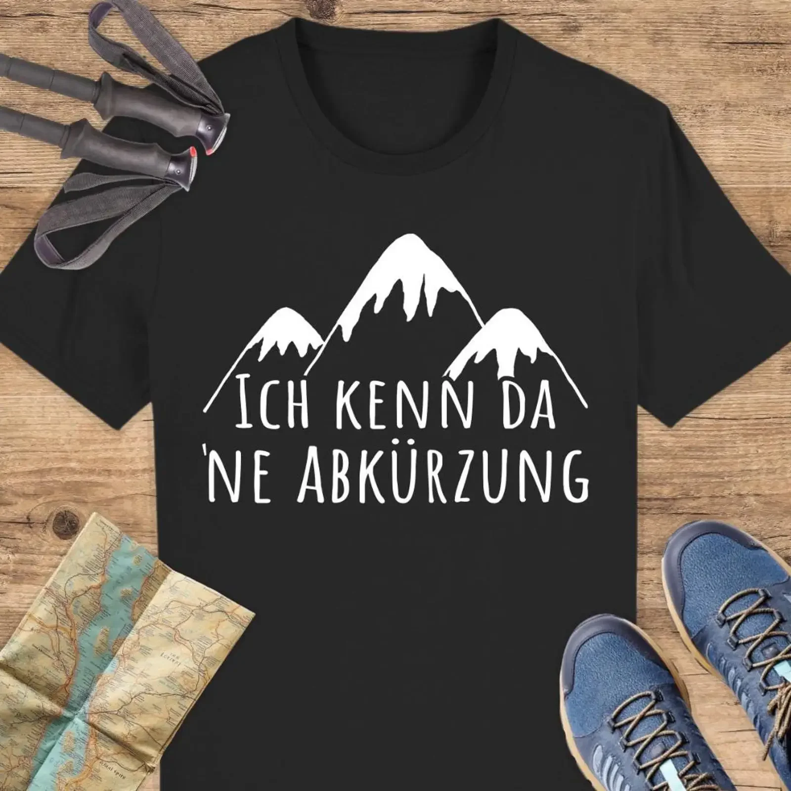 Ich Kenn Da 'Ne Abkürzung German Hiking T Shirt Funny Outdoor Mountain for Hikers Nature Lovers vintage Washed Stretched