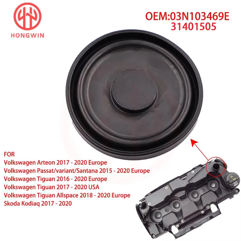 1/5/10PCS 31401505 Engine PCV Valve Cover Membrane 03N103469E For Volkswagen Arteon Passat Variant Santana Tiguan Skoda Kodiaq