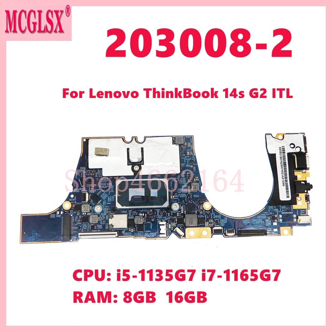 203008-2 With i5-1135G7 i7-1165G7 8GB/16GB-RAM Mainboard For Lenovo ThinkBook 14s G2 ITL Laptop Motherboard Fully Tested OK