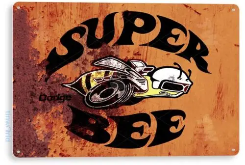 Super Bee Hot Rod Muscle Car Auto Garage Rustic Sign Decor Tin Sign B348