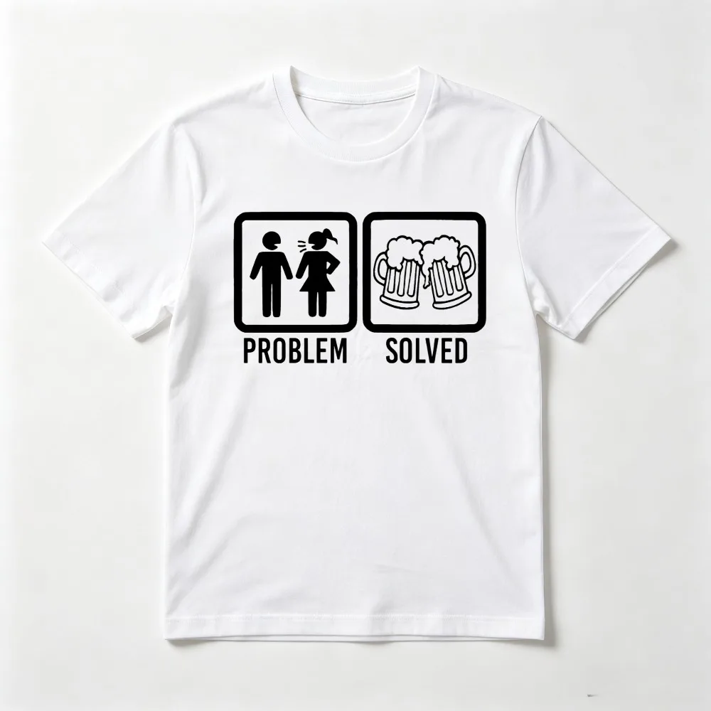 Funny Joke Novelty Slogan Solved Drink Beer T Shirt Casual Fashion Loose Summer Breathe Comfort Man Women Tshirt Y2k T-shirt