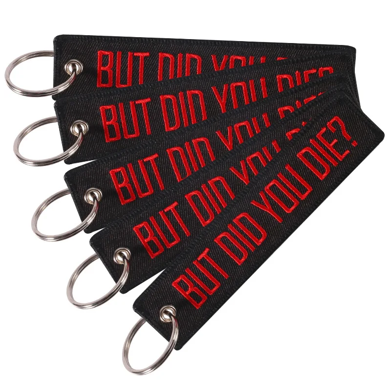 Car Keychain Embroidery Black with Red BUT DID YOU DIE Key Chain Holder for Cars and Motorcycles Key Fob Keychains Jewelry