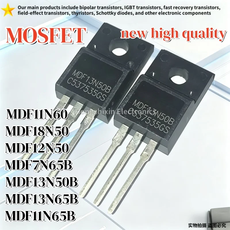 10 Uds nuevo MDF13N50B 13N50 MDF11N60 11N60 MDF7N65B 7N65B MDF11N65B 11N65B MDF12N50 12N50 MDF18N50 18N50 MDF13N65B 13N65B TO-220F