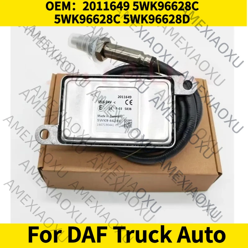 

1PC OEM：2011649 5WK96628C 5WK9 6628C 5WK96628D For DAF Truck Auto Accessories New NOX Sensor Nitrogen Oxygen Sensor