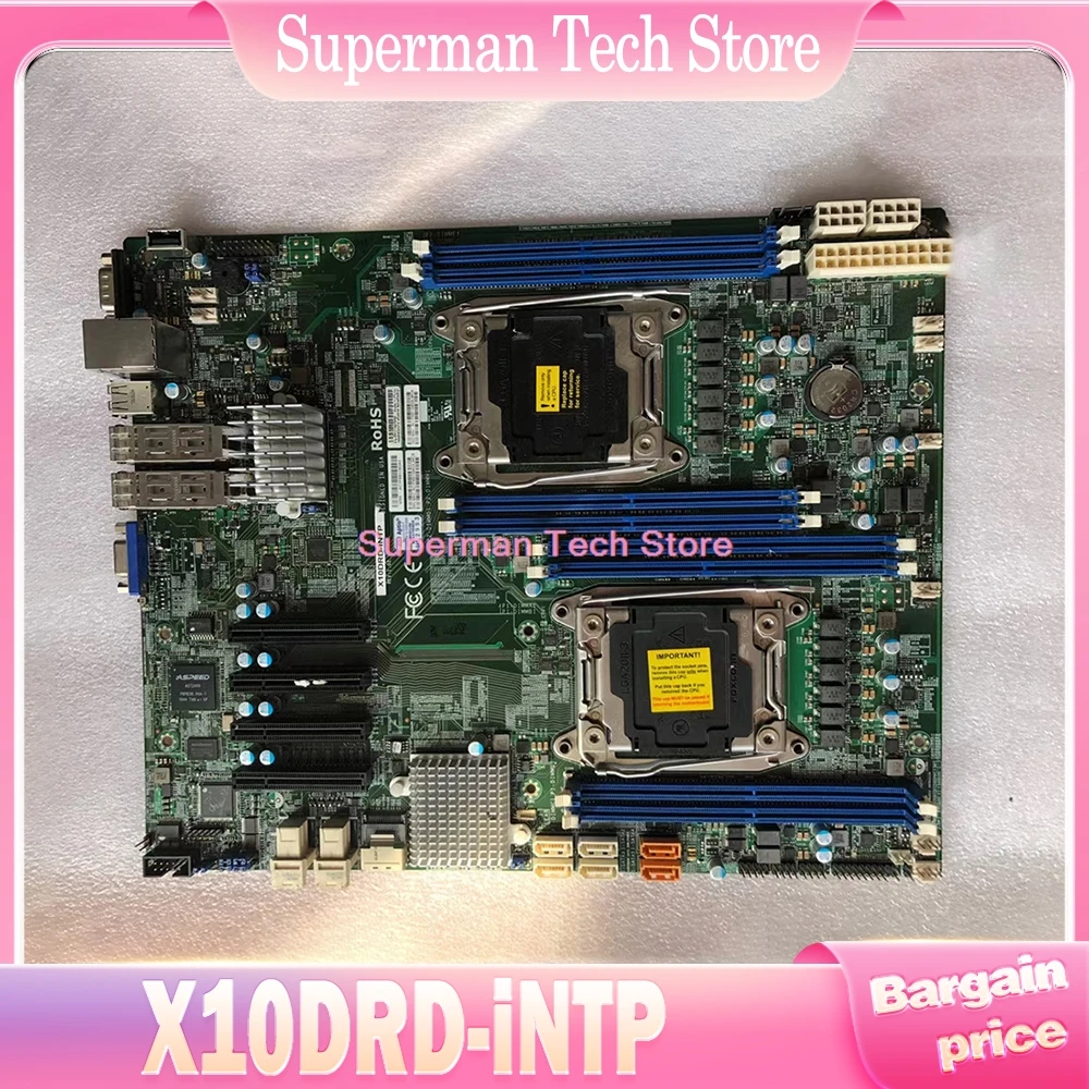 For Supermicro Motherboard E5-2600 v4/v3 Family Processor DDR4 LGA2011 X10DRD-iNTP