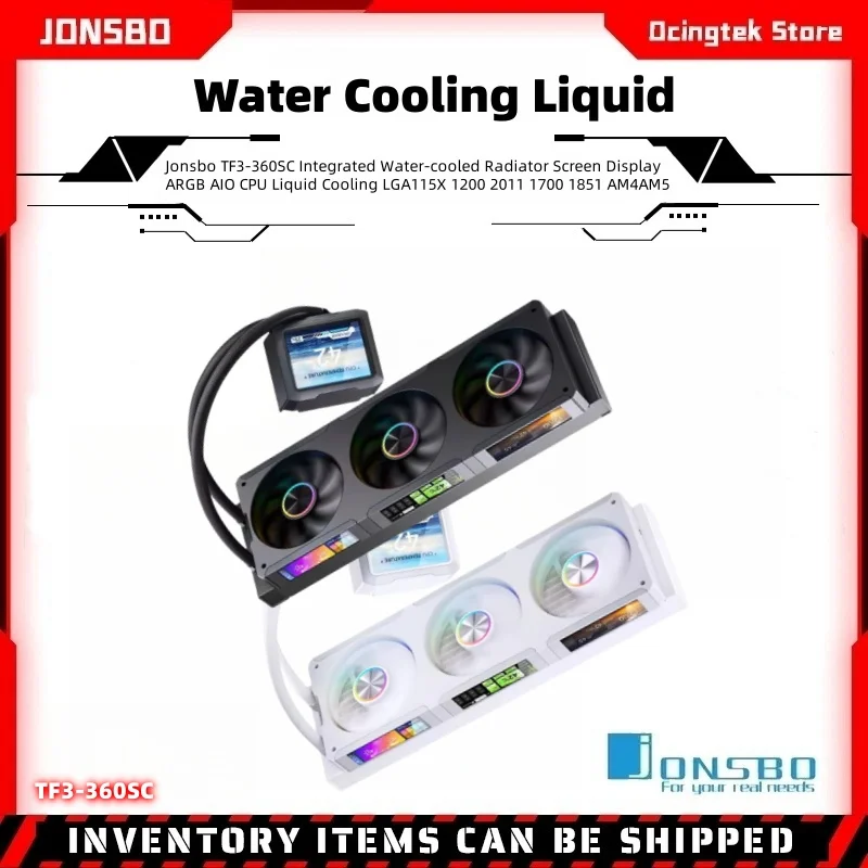 

Jonsbo TF3-360SCW Экран радиатора водяного охлаждения ARGB Встроенный процессор AIO 360, жидкое охлаждение LGA115X 1700 AM4AM5