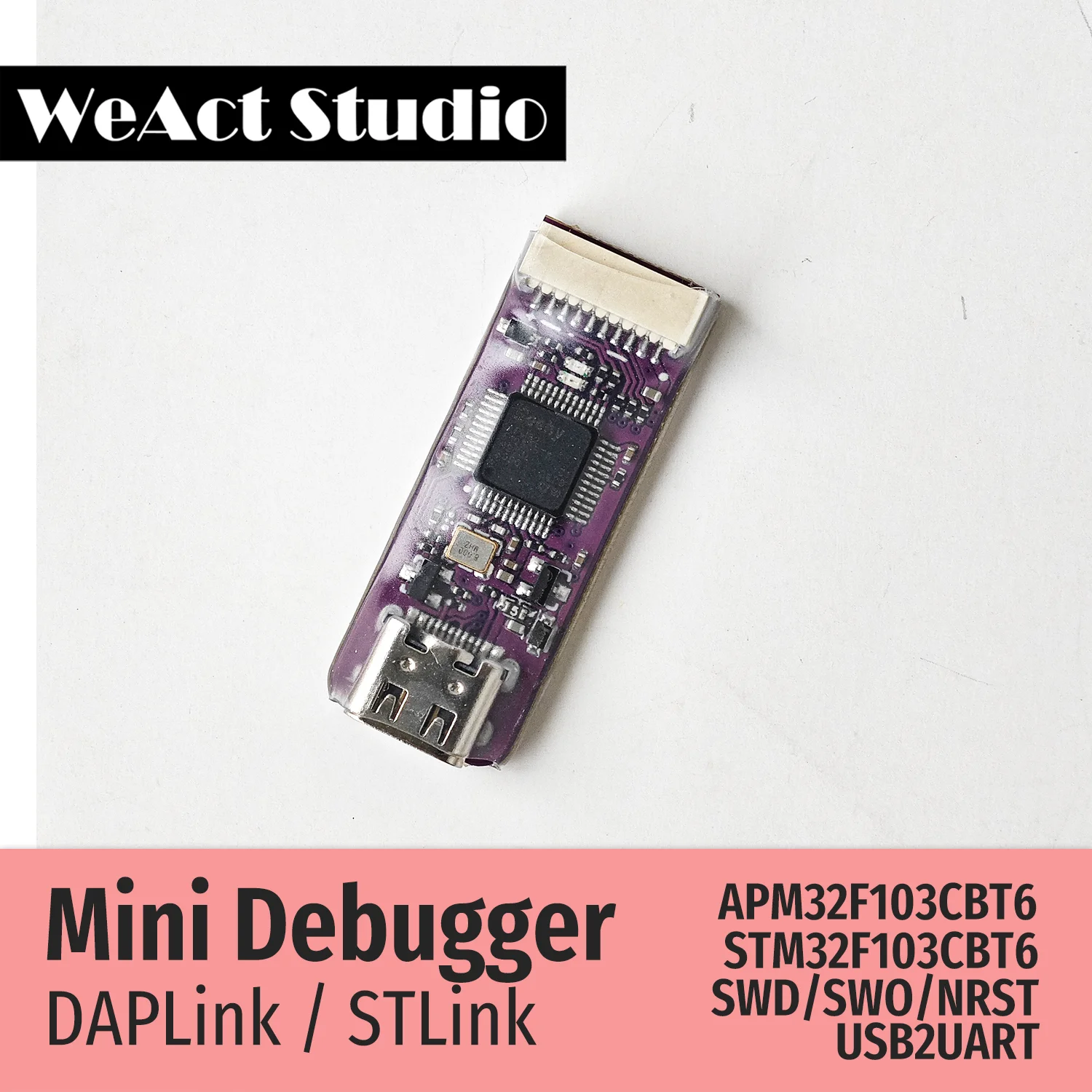 WeAct Mini Debugger DAPLink STLink V2.1 SWD SWO USB-zu-Uart-Modul