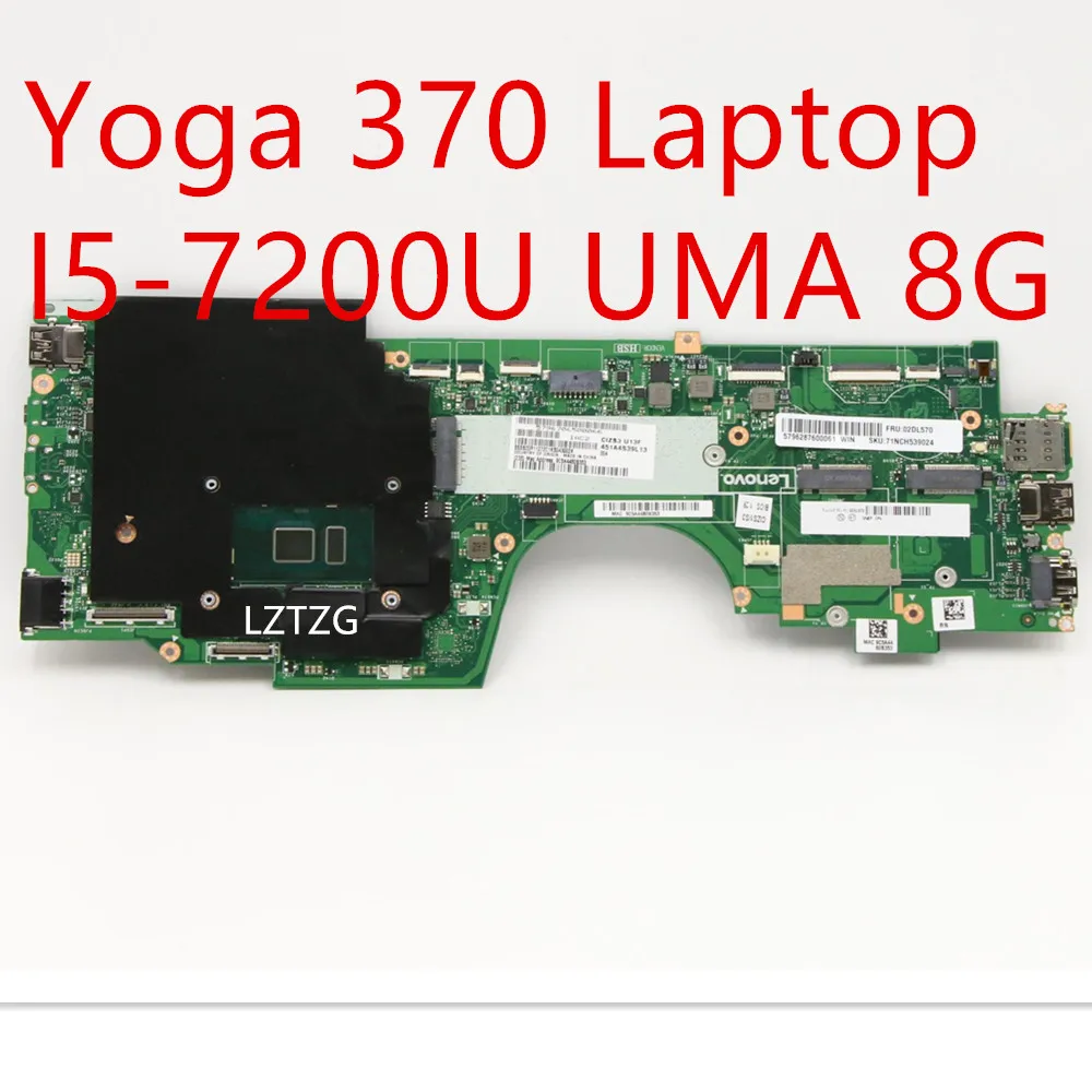 

Motherboard For Lenovo ThinkPad Yoga 370 Laptop Mainboard I5-7200U UMA 8G 01HY177 02DL570