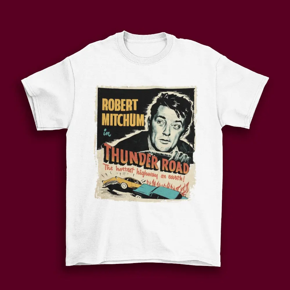 Robert Mitchum Thunder Road Classic T Shirt The Hottest Highway on Earth