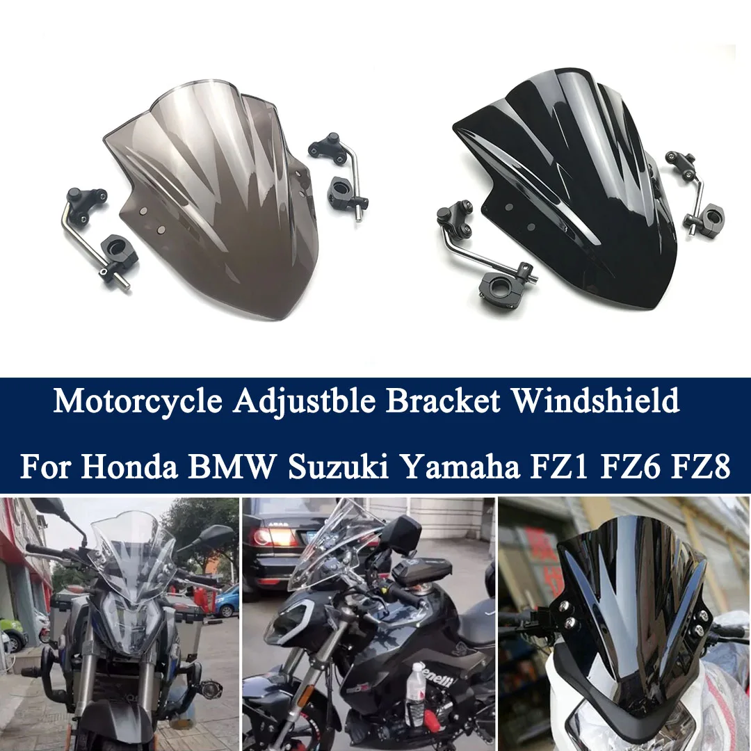 Motorcycle For Hraey Honda Suzuki Yamha FZ1 FZ6 FZ6N FZ8 MT-01 09 Universal Adjustable Bracket Windshield Wind Screen Deflector