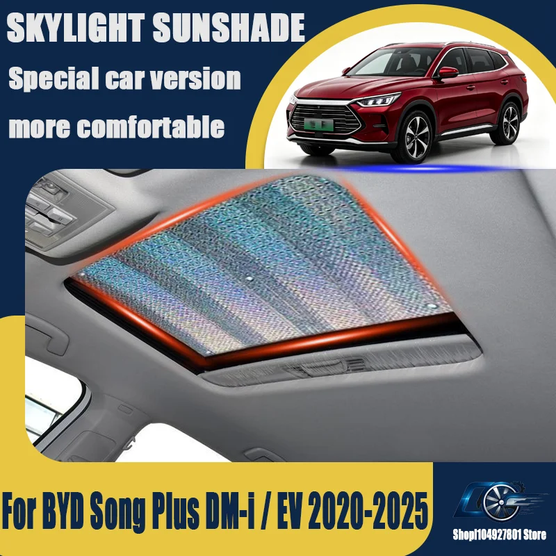 For BYD Song Plus DM-i / EV 2020-2025, Panoramic Roof Sunshade Anti-UV Heat Shield, Keeps Cabin Cool, Direct Fit.