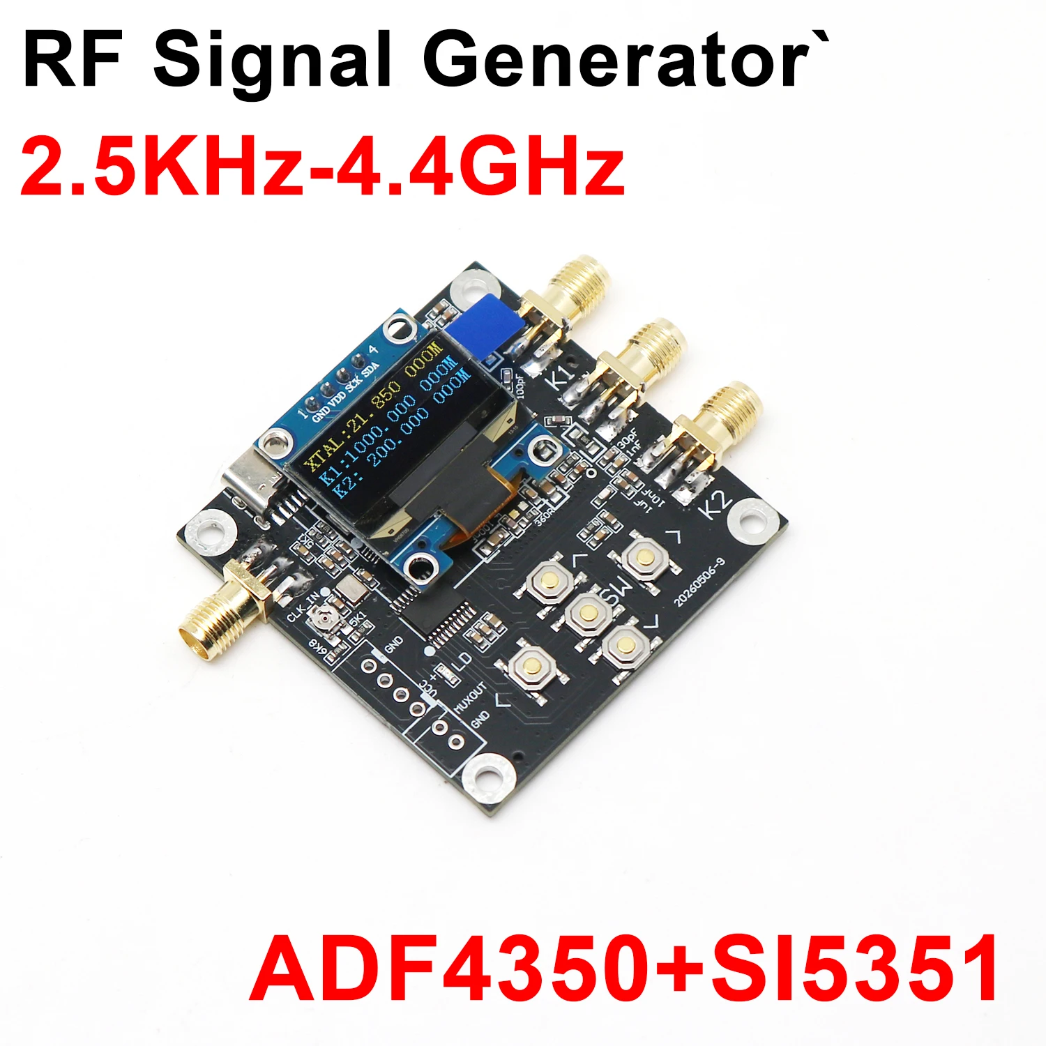 2.5KHz-4.4GHz Digital Display Signal Generator ADF4350+SI5351 Clock Signal Source for RF Signal SW AM FM 433M 868MHz SDR 2.4Ghz