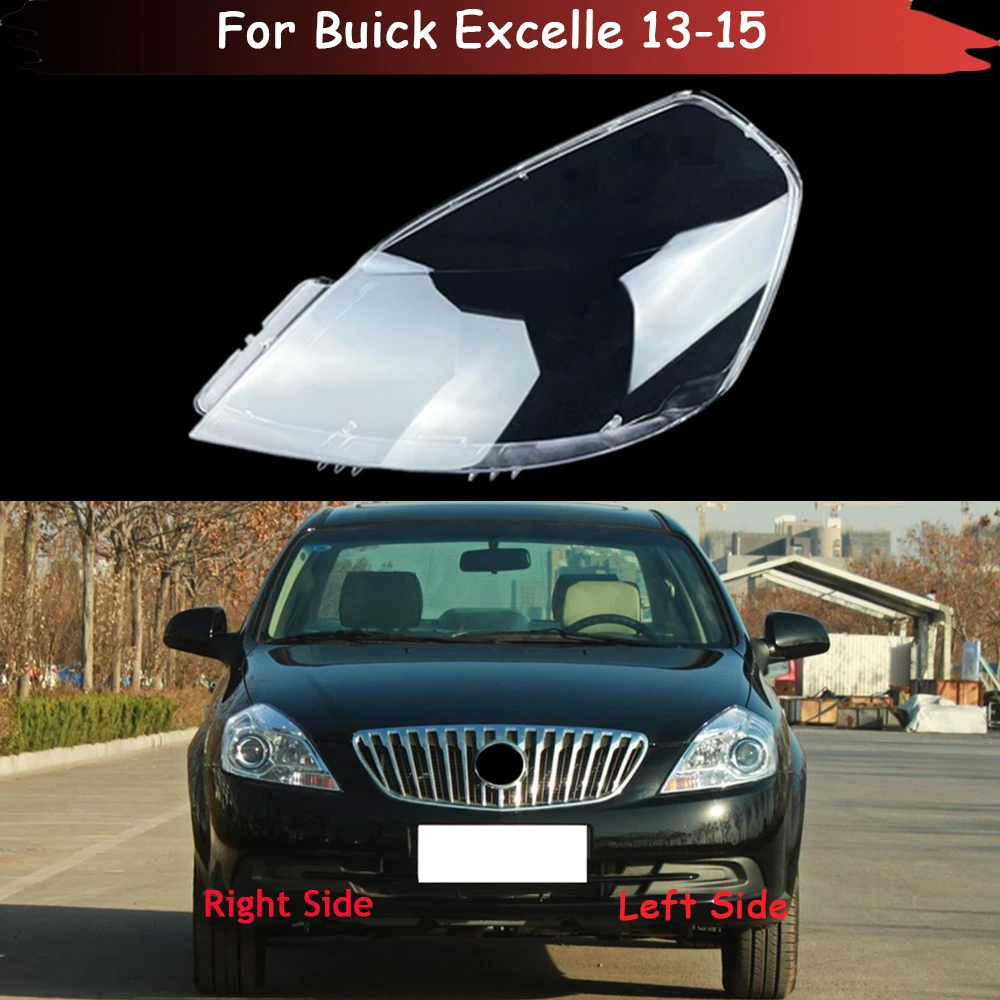 For Buick Excelle 2013 2014 2015 Headlight Cover Transparent Headlamp Shell Plexiglass Replace Original Lampshade