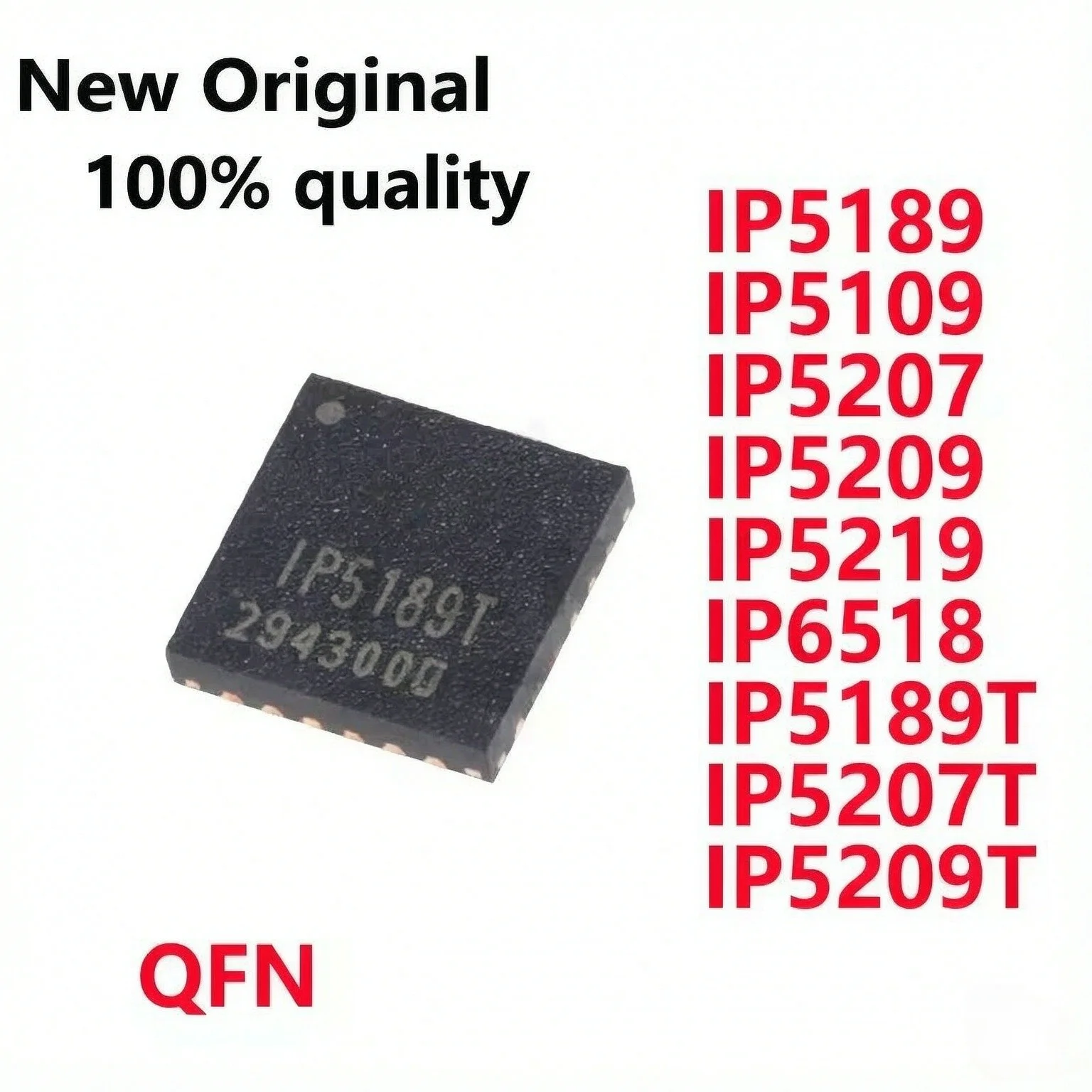 5~10PCS New Original IP5189 IP5109 IP5207 IP5209 IP5219 IP6518 IP5189T IP5207T IP5209T QFN Power management chip In Stock
