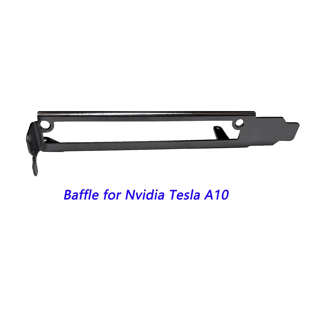 Full Height GPU Bracket Bezel For Nvidia Tesla A10 Graphics Card Blank Baffle High Profile