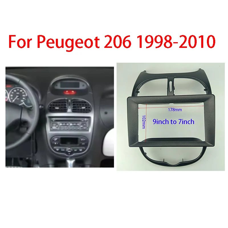 7/9 Inch Car Radio Frame Kit For Peugeot 206 1998-2010 2 Din Auto Stereo Center Console Holder Fascia Trim Bezel Faceplate