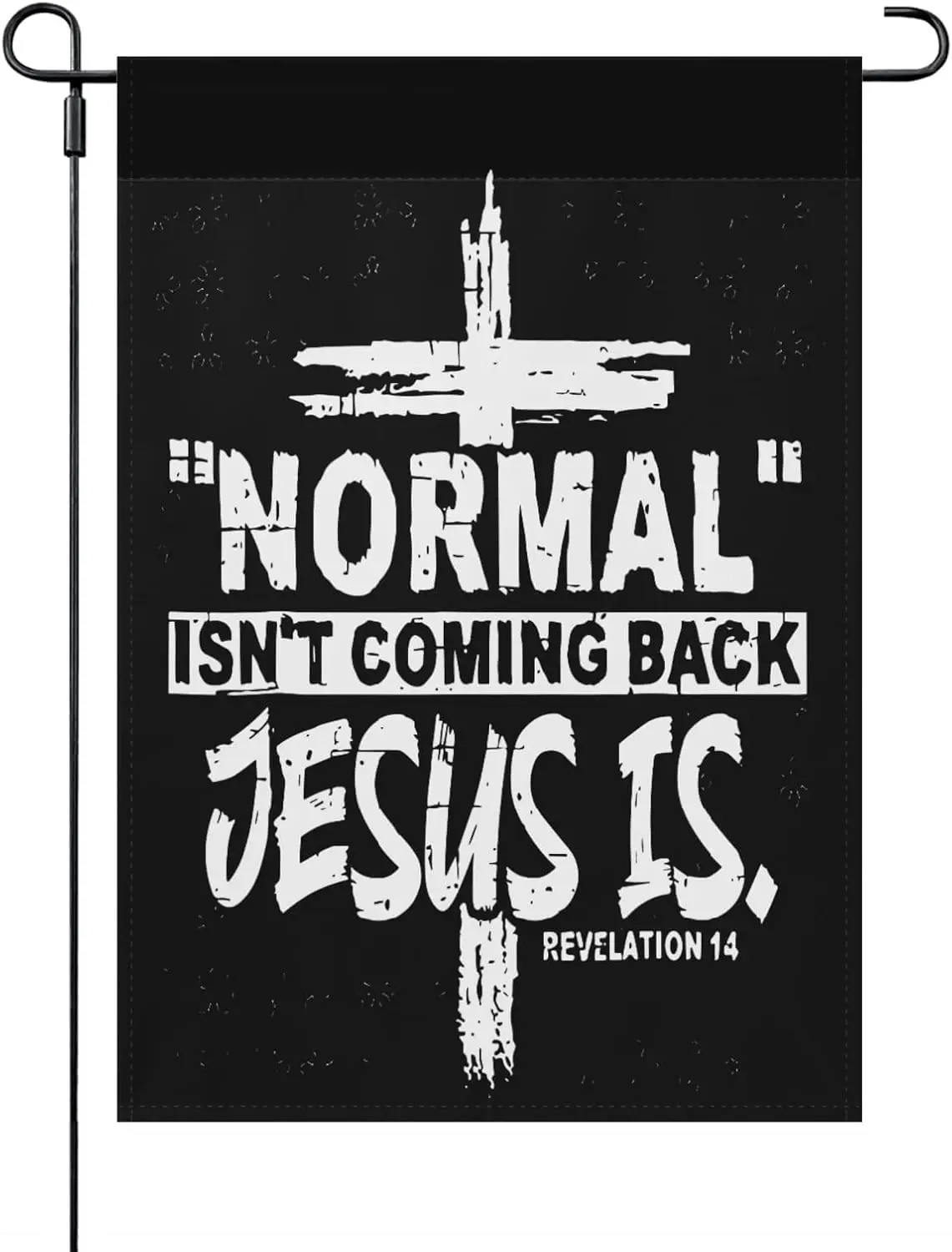 Normal Isnt Coming Back Jesus Is Garden Flag Double Sided Humorous House Flags Double Sided Porch Garden Flag