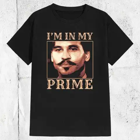 I'm In My Prime Tombstone Doc Holiday T-Shirt, Doc Holiday T-shirt ,Graphic Short Sleeve Crew Neck Cotton T-Shirt