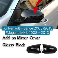 Pair Side Wing Mirror Cover For Renault Fluence / Megane MK3 2009 – 2013 Add On Glossy Black Door Wing Mirror Cap Cover