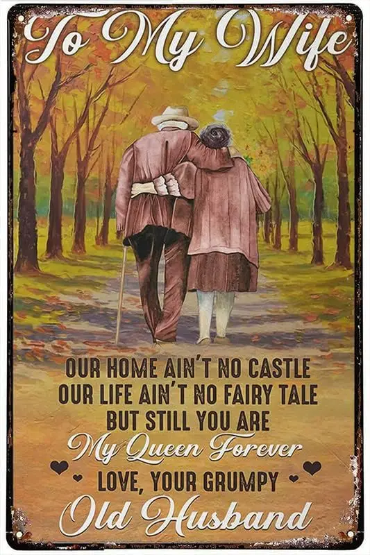 Fathers Day Signs To My Wife Our Home AinT No Castle But You Are My Queen Forever Metal Aluminum Tin Sign Beer Retro Vintage Dec