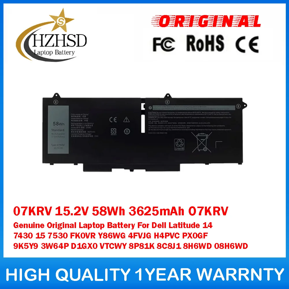 

07KRV 15.2V 58Wh 3625mAh O7KRV Genuine Original Laptop Battery For Dell Latitude 14 7430 15 7530 FK0VR Y86WG 4FVJG H4PVC PX0GF